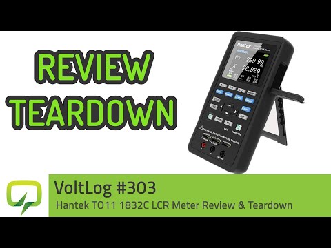 Hantek TO11 1832C LCR Meter Review & Teardown | Voltlog #303