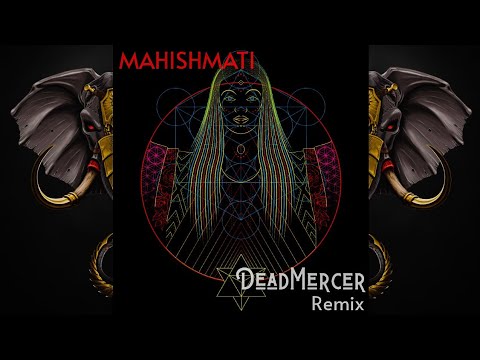Mahishmati ( Nippulaa Swasa Ga ) - DeadMercer Remix