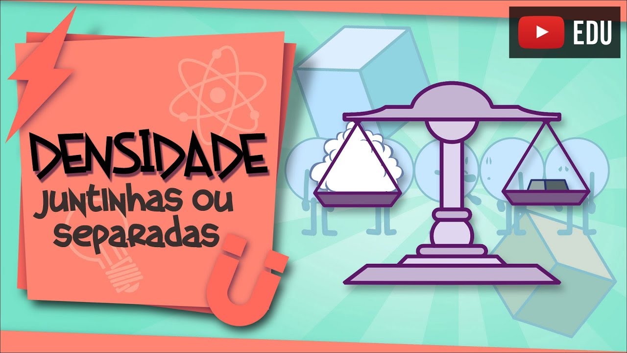 Densidade - diferentes substâncias, moléculas próximas ou afastadas