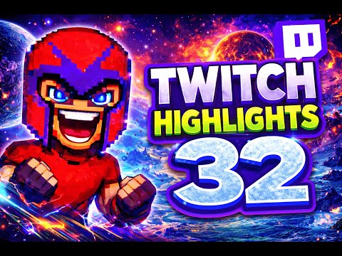 Twitch highlights 32