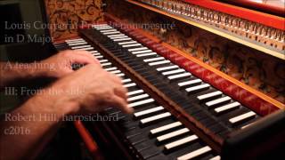 Louis Couperin: Prélude non mesuré in D Major.  Robert Hill, harpsichord