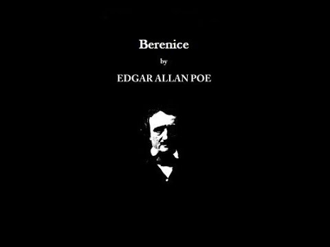 Berenice by Edgar Allan Poe | Full Audiobook