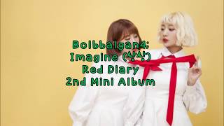 BOLBBALGAN4 IMAGINE [HAN | ROM | ENG]