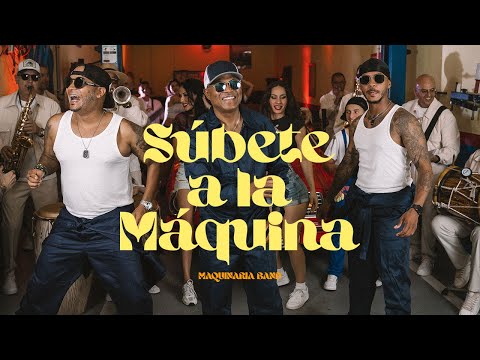 Maquinaria Band - Súbete a la Máquina (Official Video)