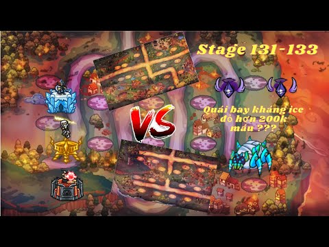 GTD#14:Quái bay hơn 200k máu + kháng ice đỏ ??? | Stage 131-133