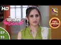 Patiala Babes Ep 89 Full Episode 29th March 2019