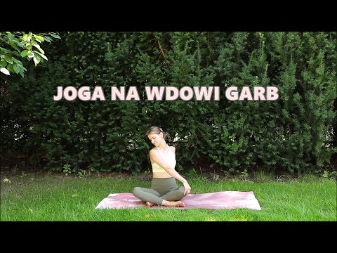 Joga na Kręgosłup - Wdowi Garb