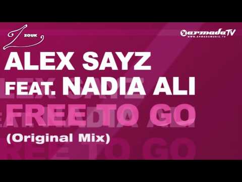 Alex Sayz feat. Nadia Ali - Free To Go (Original Mix)