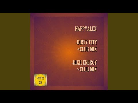 Dirty City (Club Mix)