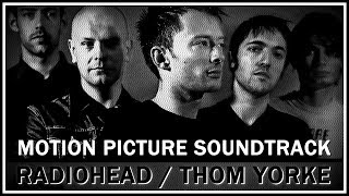 Thom Yorke - Motion Picture Soundtrack (early acoustic) [Crazy (My Beautiful Angel)] (Clean Audio)