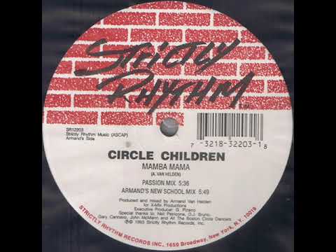 Circle Children - Mamba Mama (Armands New School mix)