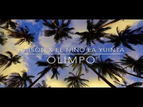 HAISON X EL NIÑO LA YUINTA - OLIMPO (Lioneprod)
