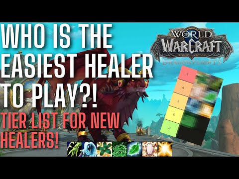 Dragonflight | Easiest Healer TIER LIST | Normal to Mythic+