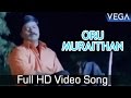 Kamarasu Tamil Movie Oru Muraithan Video Song Murali Laila