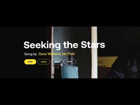 Seeking The Stars by Duce Willians, Ian Post