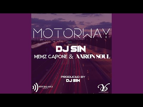 Motorway (feat. Aaron Soul & Memz Capone)