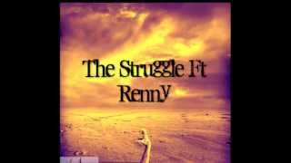 (J-Reed) The Struggle Ft Renny Prod. ToDaMax(ErickOnDaBeat)