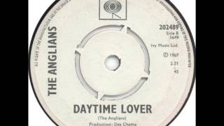 The Anglians - Daytime Lover (1967)