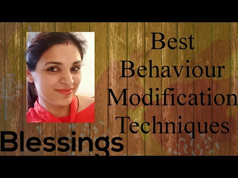 Behaviour Modification Techniques Strategies Very Very effective methods to modify the behaviour