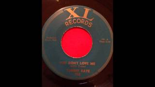 TOMMY RAYE...YOU DON'T LOVE ME...XL RECORDS