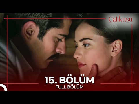 Çalıkuşu 15. Bölüm