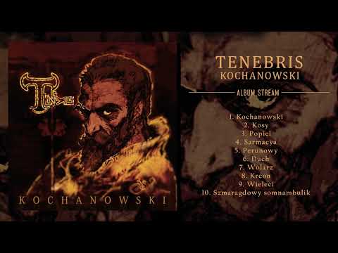 TENEBRIS - Kochanowski [ALBUM STREAM]