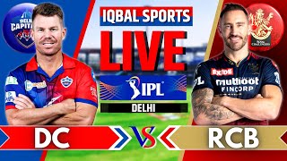 Live: DC Vs RCB, Match 50, Delhi | IPL Live Scores & Commentary | Delhi Vs Bangalore Live Scores