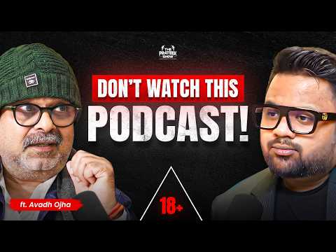 Awadh Ojha on How to control your Mind, Women, Osho & Philosophy | Political analysis & Islam | TPS 