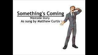 Something&#39;s Coming from Westside Story