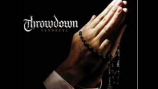 Throwdown-Speak the truth