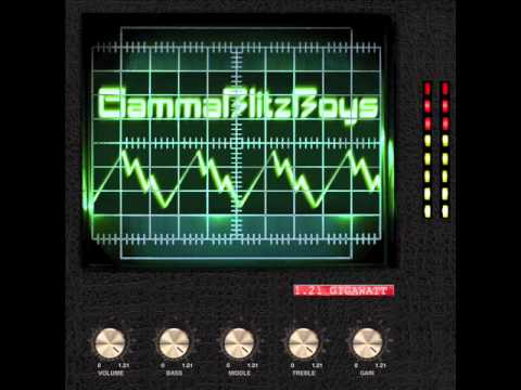 GammaBlitzBoys - Alles was war  (1.21 Gigawatt)