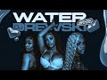 Dj Drewski Water Ft Dream Doll Molly Brazy Rubi Rose Lyric Video