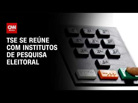 TSE se reúne com institutos de pesquisa para alinhar regras eleitorais | CNN NOVO DIA
