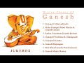 Divine Chants Of Ganesh |Jukebox | Uma Mohan | Ganesh Mantra & Chants | संकष्टी चतुर्थी विशेष २०२५