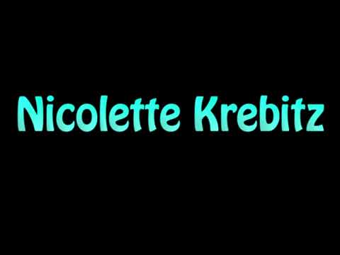 Learn How To Pronounce Nicolette Krebitz