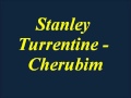 Stanley Turrentine - Cherubim