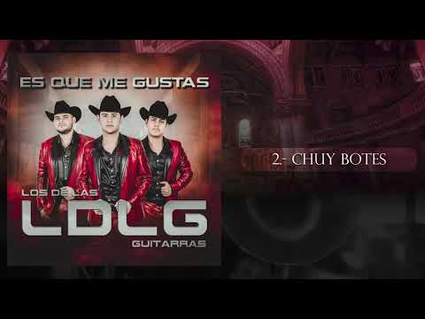 Chuy Botes - Los De Las Guitarras