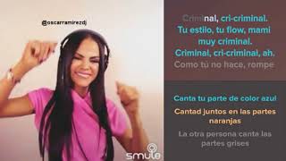 Sing Karaoke - Canta Criminal Con Natti Natasha - SMULE