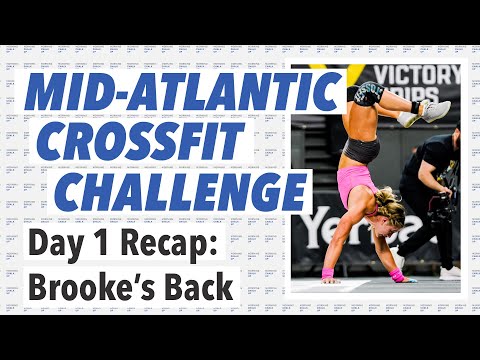 Mid-Atlantic CrossFit Challenge Day 1 Recap: Brooke's Back