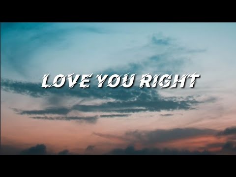 Love You Right_Walk of the e Earth & Lukas Graham (Lyrics Video)