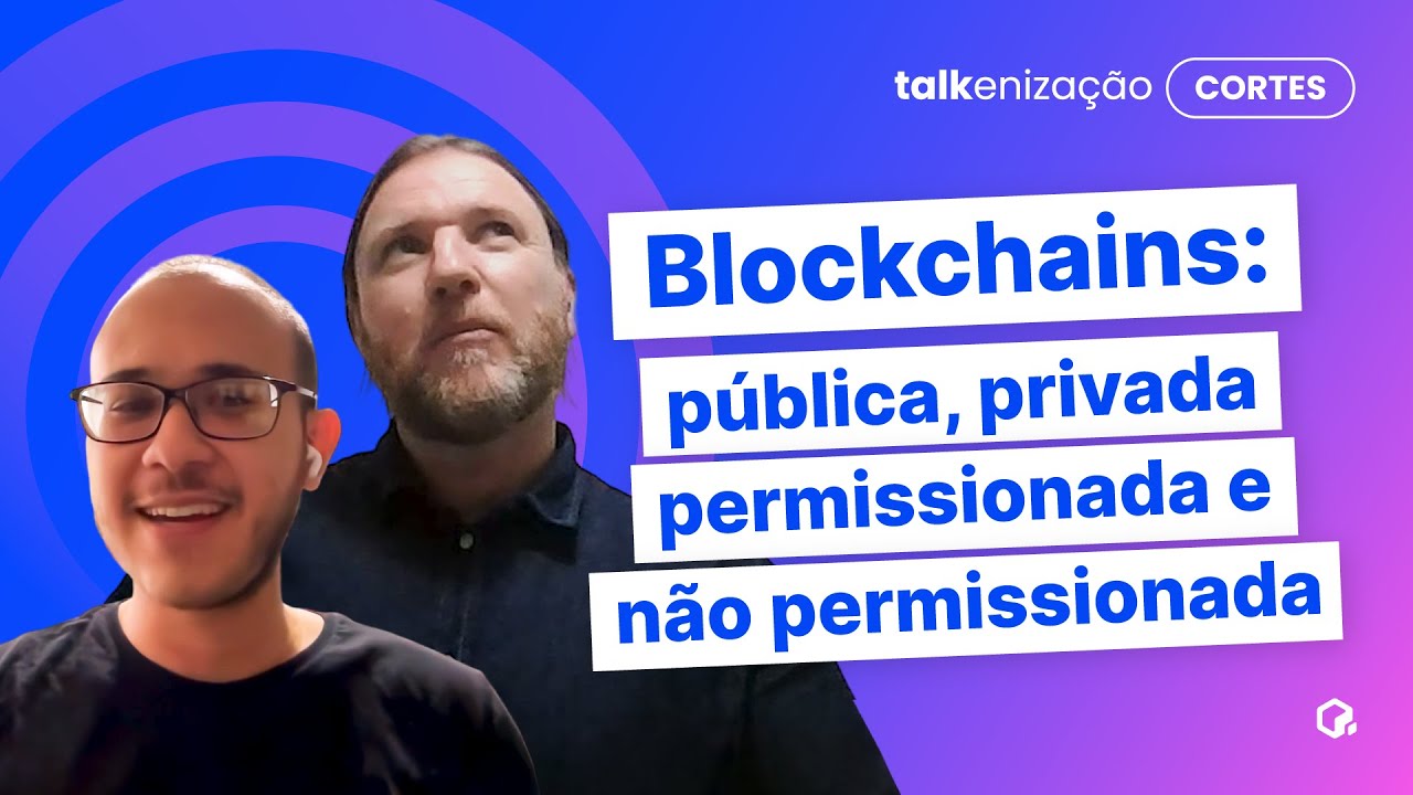 Como o controle e a segurança variam entre os tipos de blockchain? | Gustavo Sanches e Samuel Venzi