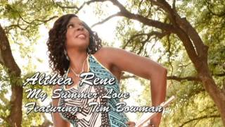 Althea Rene - My Summer Love