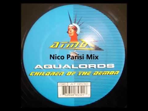 Aqualords - Children Of The Demon (Nico Parisi Mix)