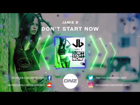 DNZF704 // JAMIE B - DON'T START NOW (Official Video DNZ Records)