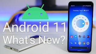 Android 11 is Out! - What&#039;s New?
