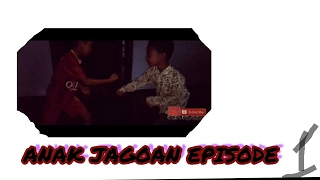 Download lagu Anak Jagoan Episode 1 mp3