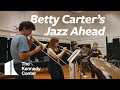 Betty Carter’s Jazz Ahead | Apply by January 2, 2022
