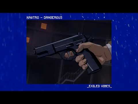 KA$TRO - DANGEROUS