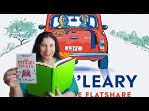 Na estrada com o ex 📗🚘o que achei do livro novo de Beth O´Leary ⚠️SPOILER