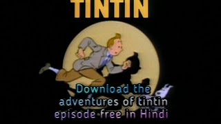 Download the adventures of tintin episodes in hind